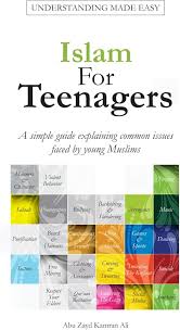 "Islam for Teenagers book cover by Abu Zayd Karim Ali – youth Islamic guide to common issues"